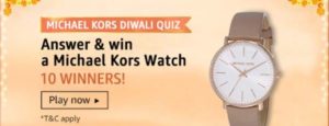 Answers Added Amazon Michael Kors Diwali Quiz Answer and win