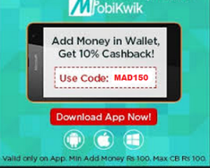 mobikwik 10% cashback MAD150