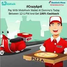 dominos-100-cashback-when-you-pay-with-mobikwik-wallet-12-pm-to-1-pm