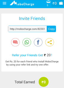 mobocharge get your referral link and get Rs 20 recharge per friend