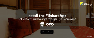 Install-flipkart-app-oyorooms-offer