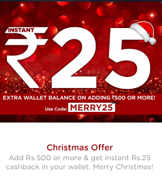 mobiwik christmas offer get Rs 25 cashback on Rs 500