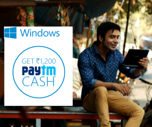 paytm-windows-offer-rs1200-paytm-cash-