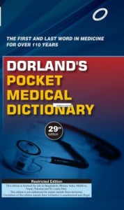 Amazon-  Dorland's Pocket Medical Dictionary