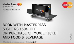 Inox- Get Rs.150 off on transaction using Master Pass