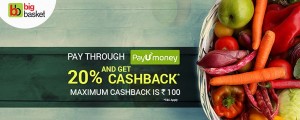 BigBasket- Buy Groceries at flat 20% cashback on paying via PayUmoney2