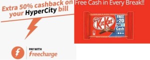 Hyper City Kit Kat Loot- Get Kit Kat Pack worth Rs 400 Absolutely Free + Extra Rs 200 Freecharge Credit