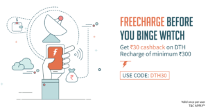 freecharge-get-rs-30-cashback-on-rs-300-dth-recharge