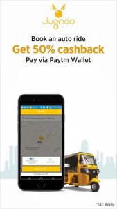 Jugnoo- Get flat 50 cashback on paying via Paytm wallet