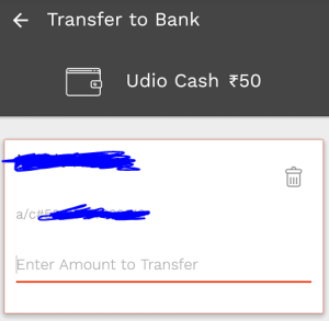 udio app enter Rs 50 to transfer to bank