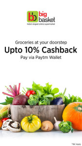 Bigbasket- Get flat 10 cashback on paying via Paytm wallet