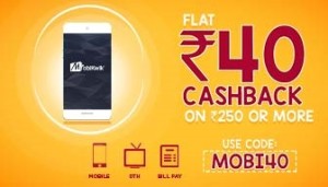 Mobikwik Rs 40 cb on recharge of Rs 250