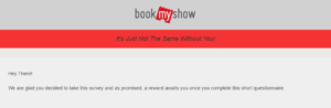 BookmyShow - Get Free Rs.50 BookMyShow WinPin on Completing Short Survey