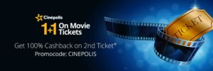 Paytm Steal- Get flat 100% cashback on Second Movie ticket of Cinepolis