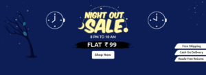 Shopclues Night Out Sale– Get products at flat Rs 99 + 50% cashback with Airtel Money + free delivery