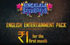 tatasky jingalala staurdays english movies pack Re 1 only