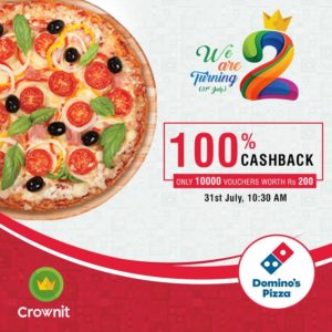 crownit get flat 100 cashback on Rs 200 worth dominos voucher 2nd anniversary special