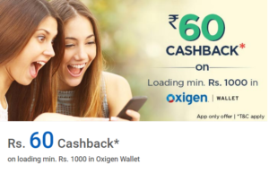 oxigen-wallet-get-rs-60-cashback-on-rs-1000-load-money-all-users