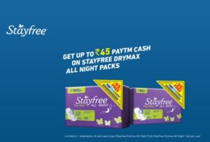 Paytm Get upto Rs 45 Paytm cash on Stayfree Pads