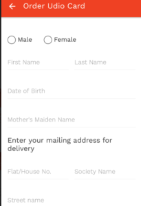 udio enter address details to order physical card