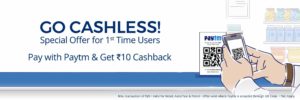 Pay with Paytm at Offline stores and get Rs 10 cashback (First time Users)