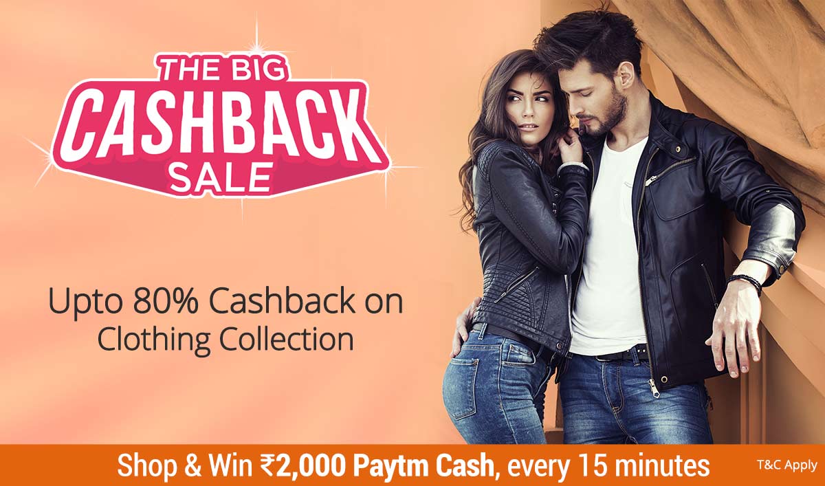 Get upto 80% cashback on Apperals from The Big Cashback Sale