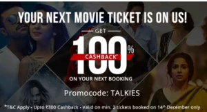 Get 100% cashback on booking 2 movie tickets 