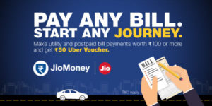 JIO MONEY- Get Rs 50 Uber voucher on Utility and postpaid Bill Payments