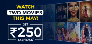 PayTM- Get Flat Rs 250 Cashback on Watching 2 Different Movies