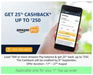 Load Rs.300 or more Amazon Pay balance to get 25% cashback