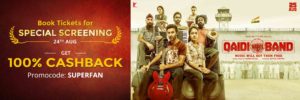 Paytm- Get 100% Cashback on booking Min 2 Qaidi Band Movie Tickets