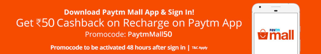 PaytmMall App - Download and Get Rs 50 cashback on Rs 100 Recharge