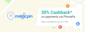 Magicpin- Get flat 30% Cashback