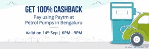 Paytm- Get 100% Cashback at Petrol pumps