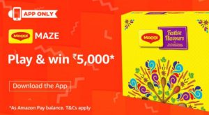 amazon app maggi maze contest win Rs 5000 answers added