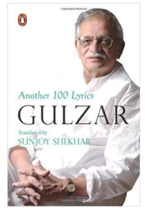 Another 100 Lyrics (English, Paperback, Gulzar (Sunjoy Shekhar Tr.)) at rs,117