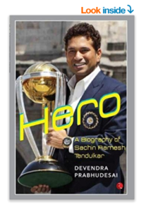 Hero A Biography of Sachin Ramesh Tendulkar Paperback at rs.180