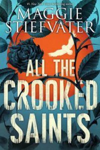 Flipkart - Buy All the Crooked Saints  (English, Paperback, Maggie Stiefvater) at Rs 208 only