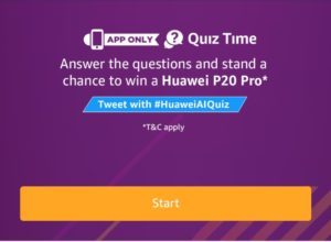 Amazon Huawei Quiz Answers - Win a Huawei P20 Pro for free