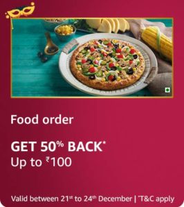 Get 50% Cashback upto 100 of any food order when you pay using Amazon pay balance.