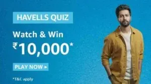 Amazon-Havells-Quiz-Answers