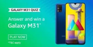 Amazon-Galaxy-M31-Quiz-Answers