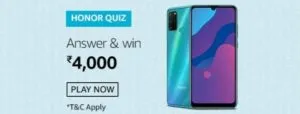 Amazon Honor Quiz Answers Win Rs 4000